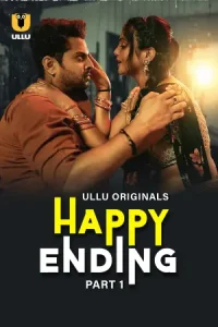 Happy Ending (2025) S01 Part 1 Hindi WEB Series 720p | 1080p