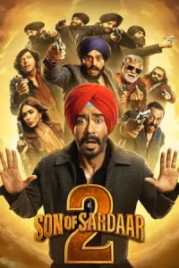 Son of Sardaar 2 (2025) Netflix WEB-DL {Hindi DD5.1} Movie 480p | 720p | 1080p | 4K