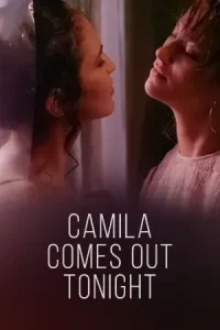 Camila Comes Out Tonight (2021) Dual Audio [Hindi ORG. + Spanish] Full Movie WEB-DL 480p | 720p | 1080p