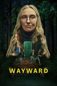 Wayward (2025) Season 1 Dual Audio [Hindi ORG. + English] WEB Series 480p | 720p | 1080p
