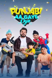 Punjabi Aa Gaye Oye (2025) Punjabi HDTC 480p | 720p | 1080p